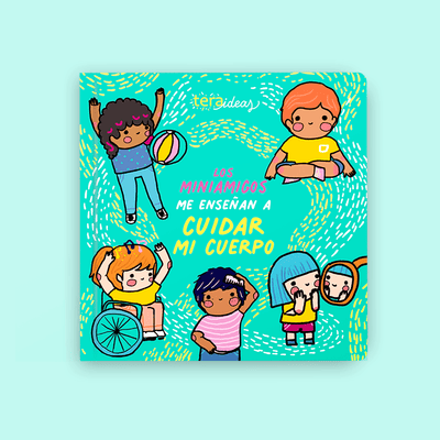 MiniAmigos me enseñan a cuidar mi cuerpo