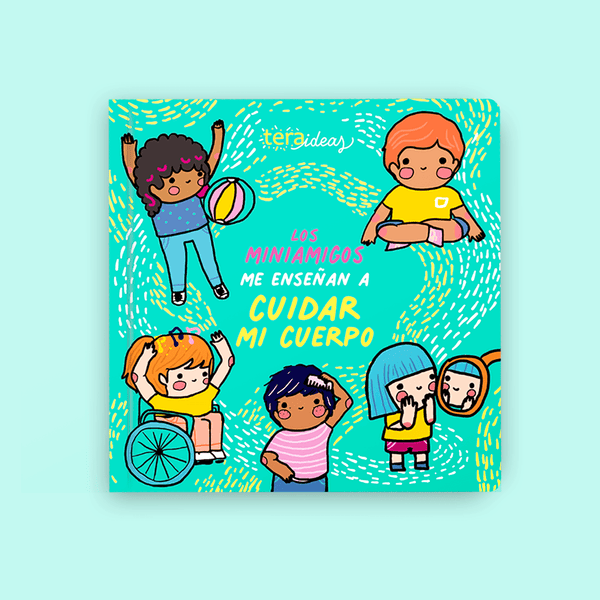 Libro MiniAmigos me enseñan a cuidar mi cuerpo - Autocuidado - Prevención - Actividades para Pintar - Para niños desde 3 años - Editorial Teraideas