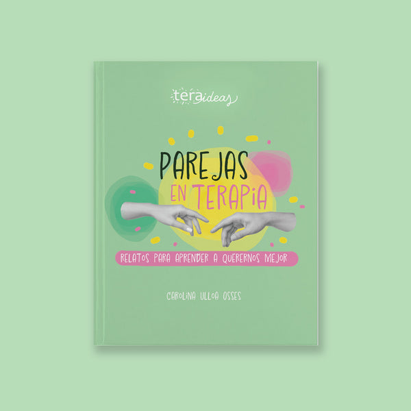Libro Parejas en Terapia - Aprendizaje para relaciones saludables