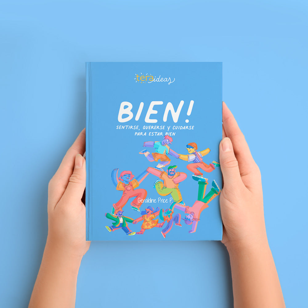 Libro BIEN! - Manual de Autocuidado y Bienestar - Mente, Emociones, Ambiente y Relaciones - Para Jóvenes y Adultos