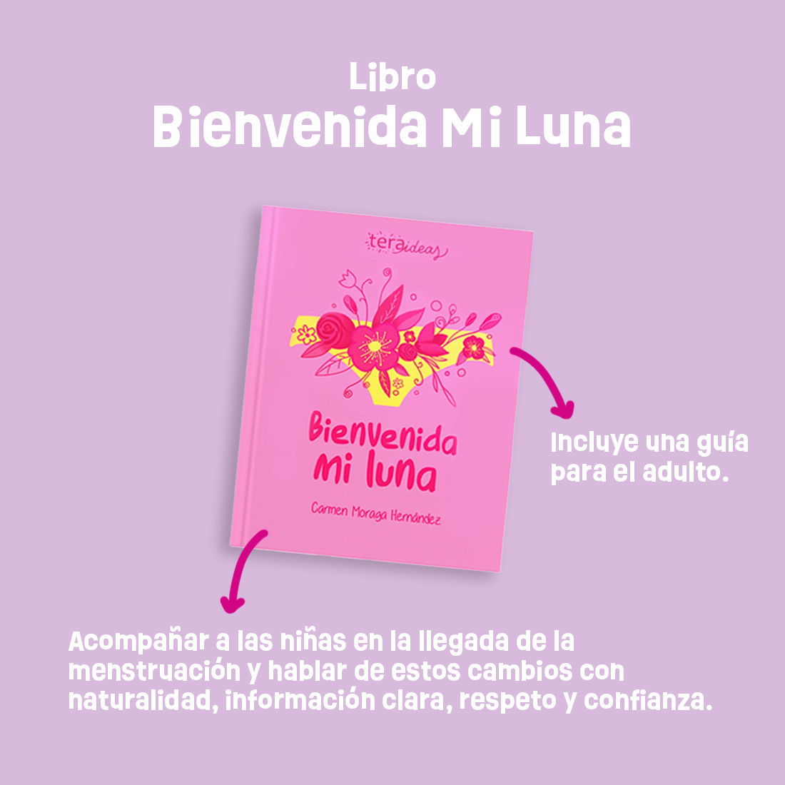 Pack Acompaña la Pubertad de las niñas
