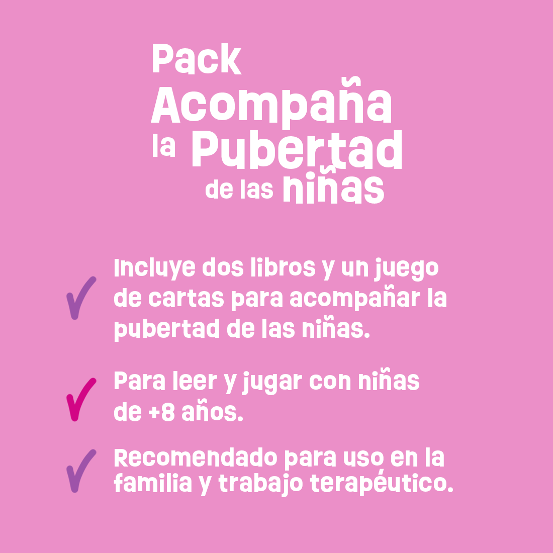 Pack Acompaña la Pubertad de las niñas