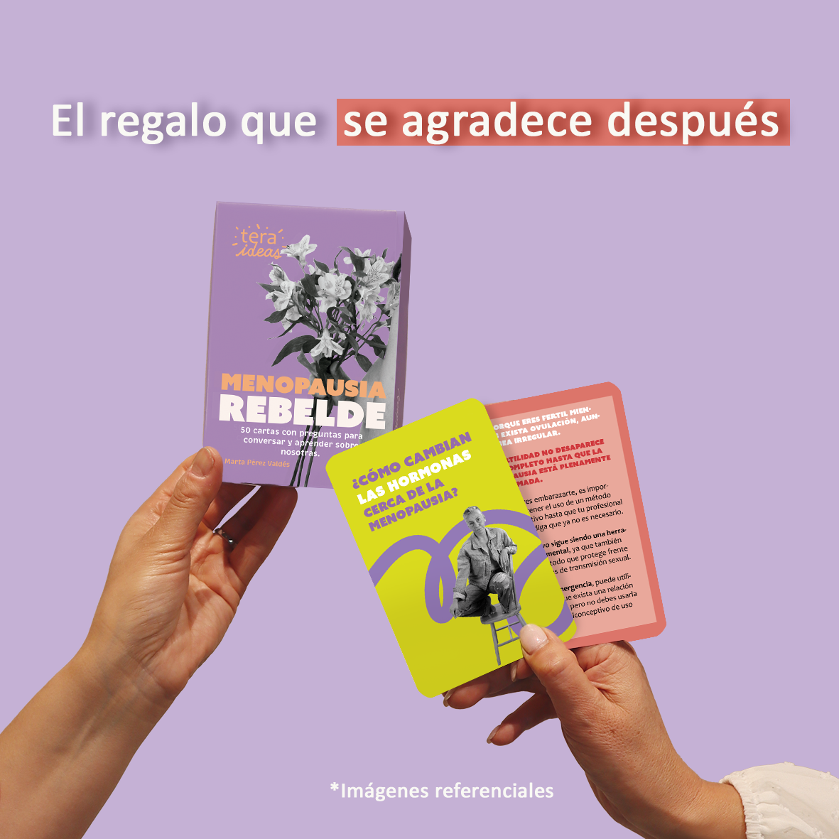 Cartas Menopausia Rebelde - 60 cartas para regalar y conversar
