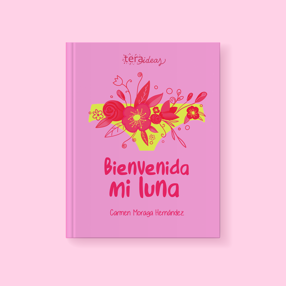 Libro Bienvenida mi luna + guía para padres - Educación emocional y sexual niñas desde 12 años
