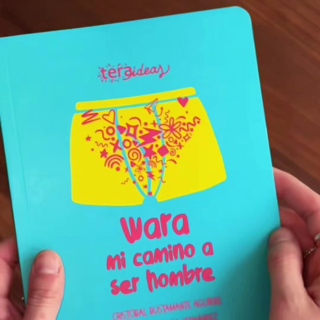 Libro Wara, mi camino a ser hombre - Educación emocional y sexual niños